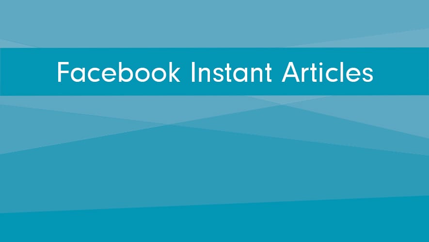 onma-blog-facebook-instant-articles