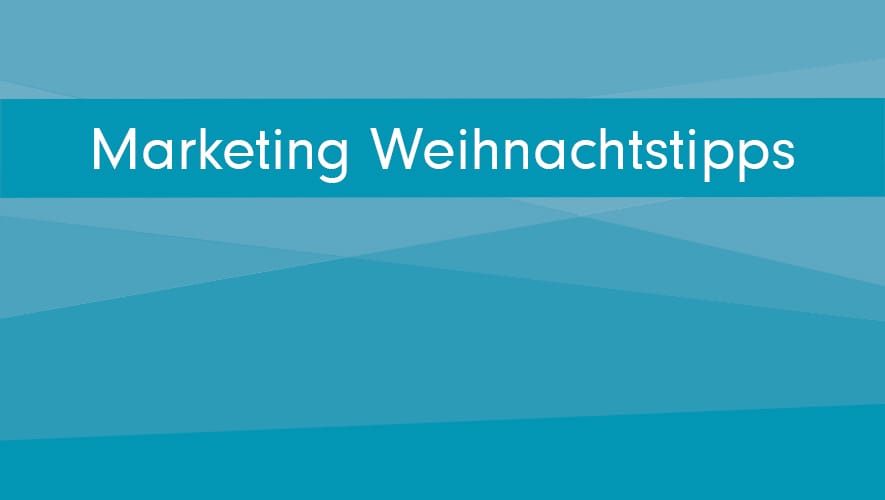 onma-blog-marketing-weihnachtstipps