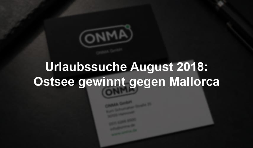 Urlaubssuche August 2018: Ostsee gewinnt gegen Mallorca