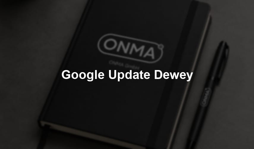 Google Update Dewey
