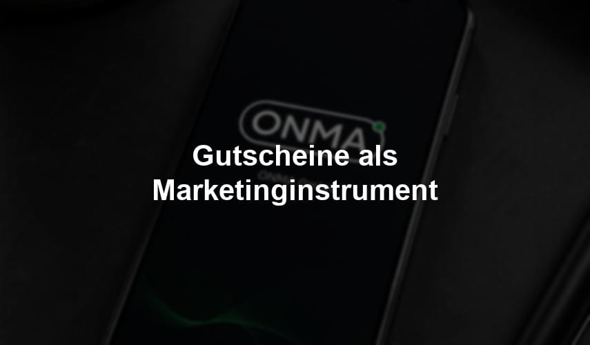 Gutscheine als Marketinginstrument
