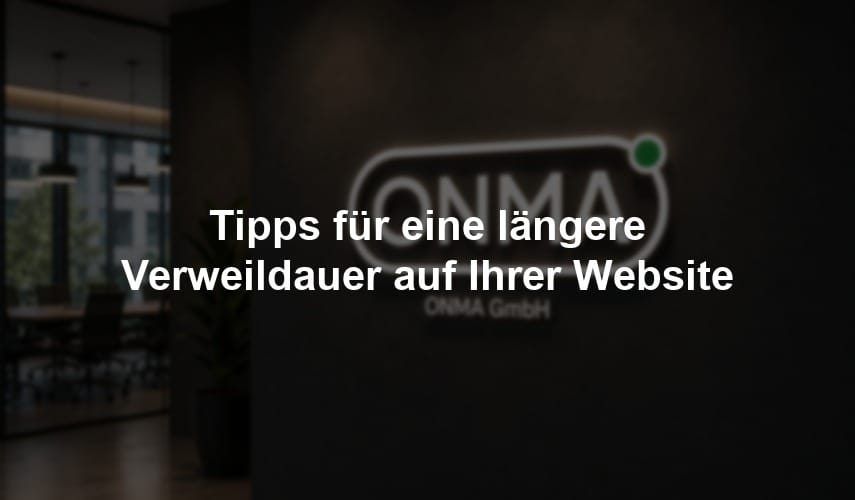 onma-blog-steigerung-der-verweildauer