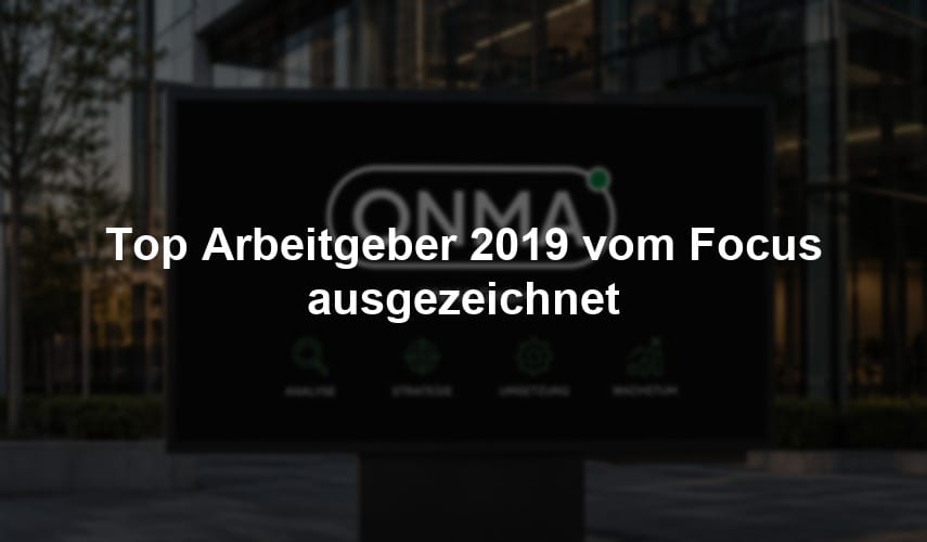 Top Arbeitgeber 2019 vom Focus ausgezeichnet