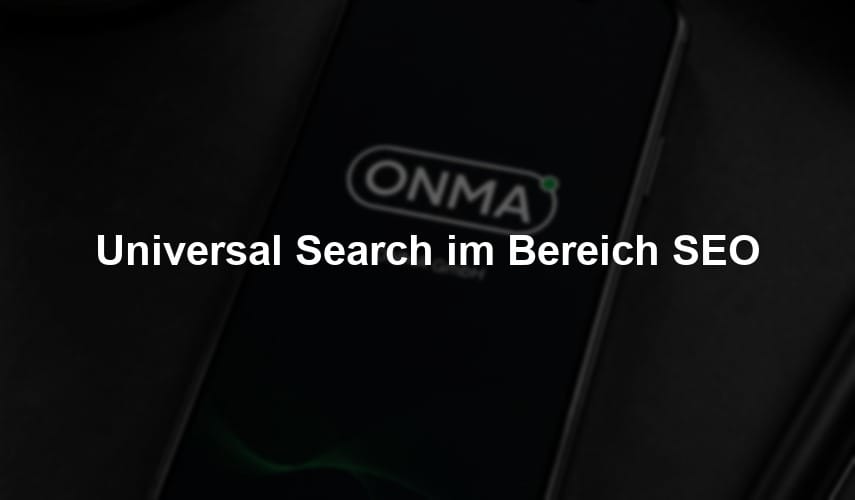 Universal Search im Bereich SEO