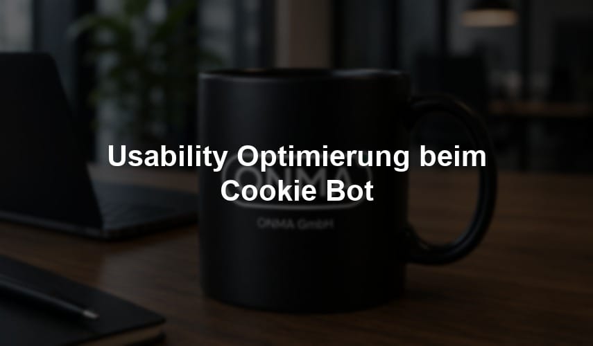 Usability Optimierung beim Cookie Bot