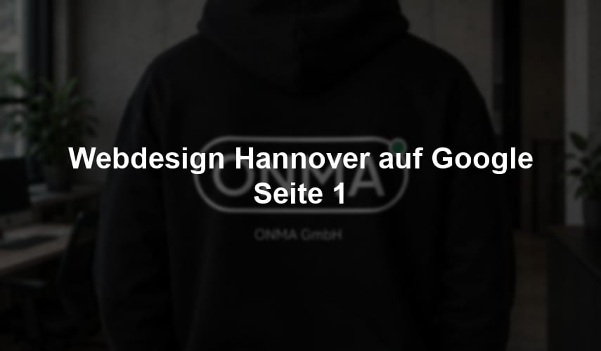 Webdesign Hannover auf Google Seite 1