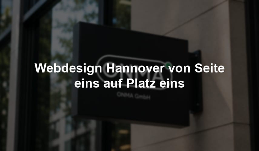 Webdesign Hannover von Seite eins auf Platz eins