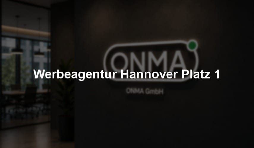 Werbeagentur Hannover Platz 1