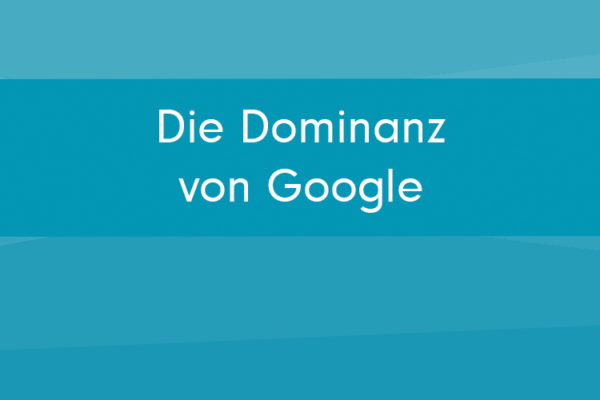 google-dominanz-onma-blog